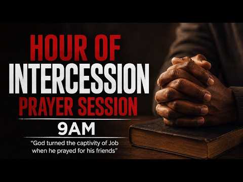 HOUR OF INTERCESSION Global Prayers and prophetic Service