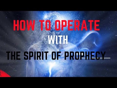 How to Operate with the spirit of Prophecy | You will be able to Prophesy after this revelation |
