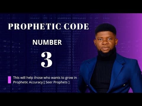 Prophetic Code 3 [ Codes that make Prophets prophesy Accurately ]