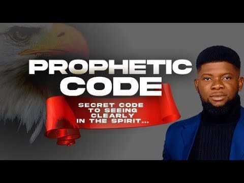 Prophetic Code for clearer hearing and seeing in the spiritual realm